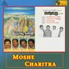 About Moshe Charitra Song